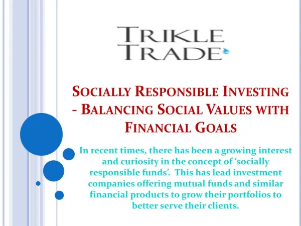 Socially Responsible Investing - Balancing Social Values with Financial Goals