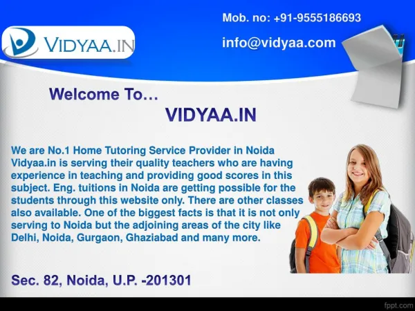 Private tuitions at home in noida through online means