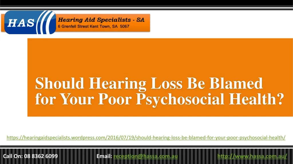 should hearing loss be blamed for your poor psychosocial health