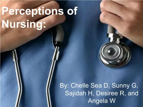 Perceptions of Nursing: