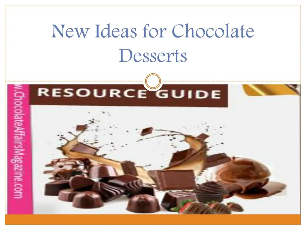 new ideas for chocolate desserts