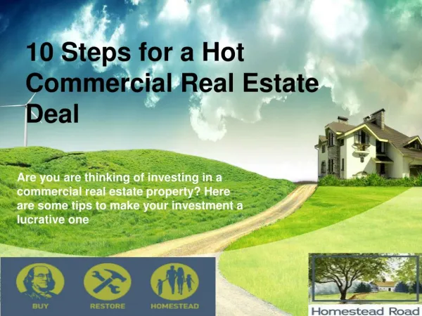 Commercial Real Estate Investing 10 Steps to Getting a Hot Deal