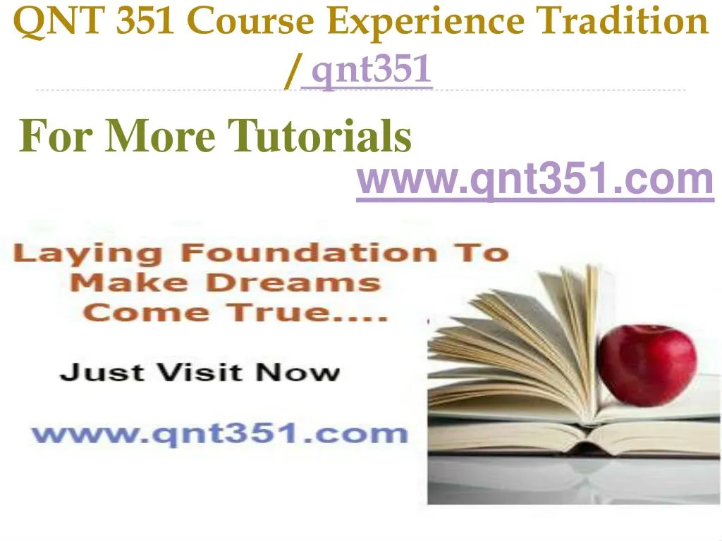 qnt 351 course experience tradition qnt351