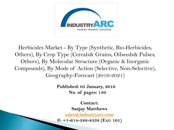 Herbicides Market stabilizing owing to rising laws on chemical ingredients in herbicides.