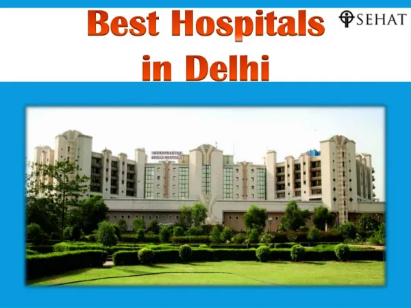 Best Hospitals in Delhi | Sehat.com