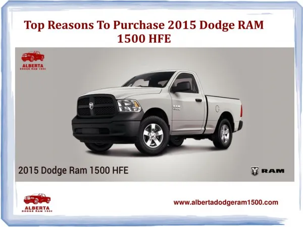 Top Reasons to Purchase 2015 Dodge Ram 1500 HFE