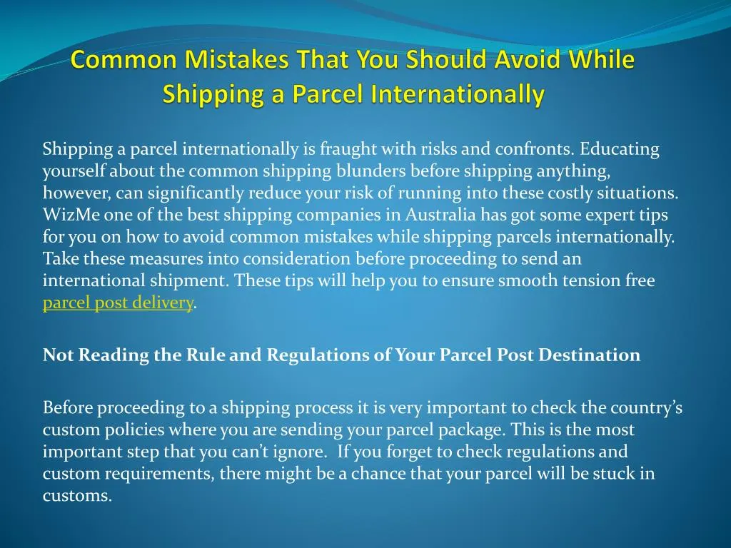 common mistakes that you should avoid while shipping a parcel internationally