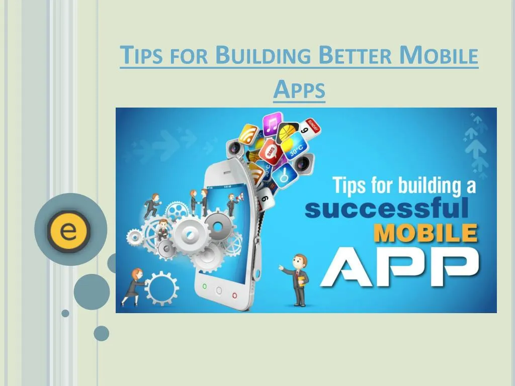 tips for building better mobile apps