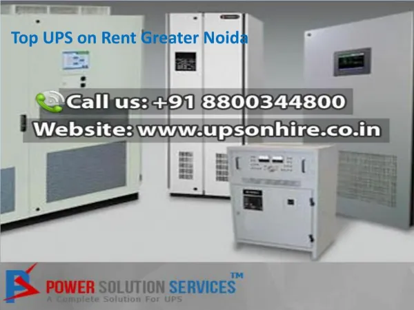 Top UPS on Rent Greater Noida Call 8800344800