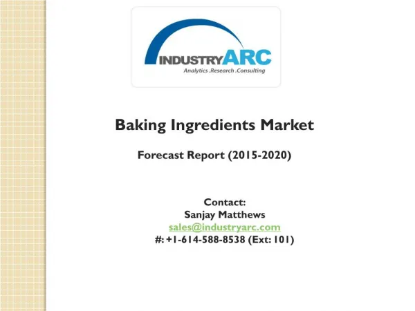 Baking Ingredients Market