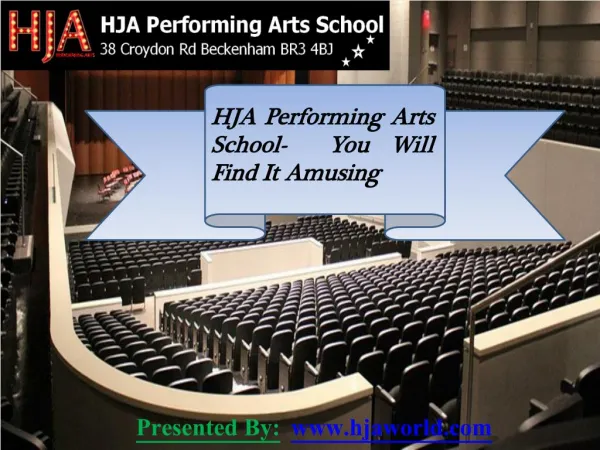 HJA Performing Arts School- You Will Find It Amusing