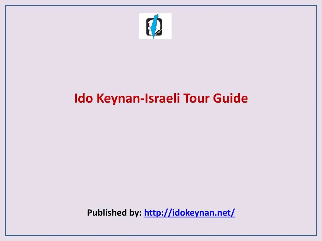 ido keynan israeli tour guide published by http idokeynan net