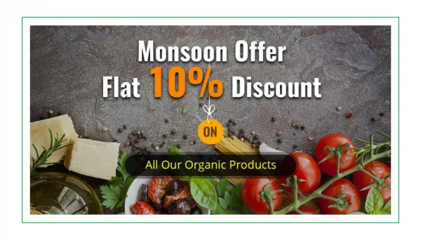 Monsoon Special Offers from The Organic Life