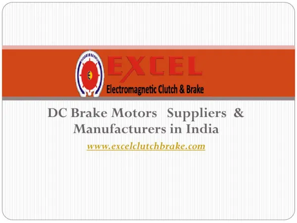 DC Brake Motors Suppliers & Manufacturers in India