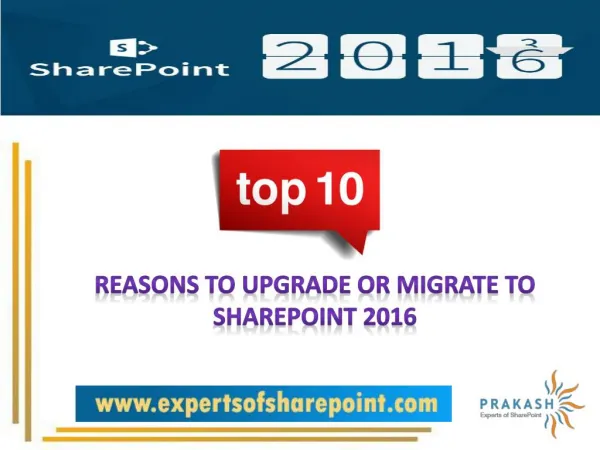 Top 10 Reasons to Upgrade or Migrate To SharePoint 2016