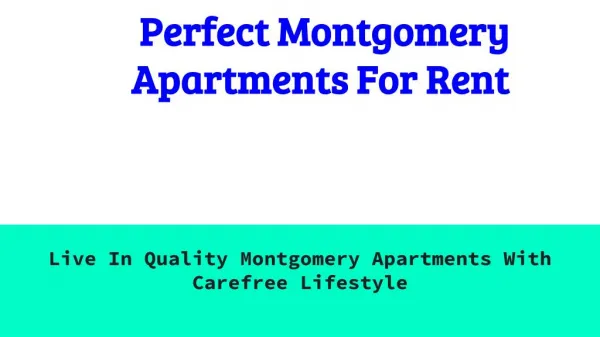Beautiful Montgomery Apartments