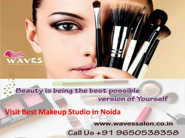 Visit best makeup studio in Noida- WAVES