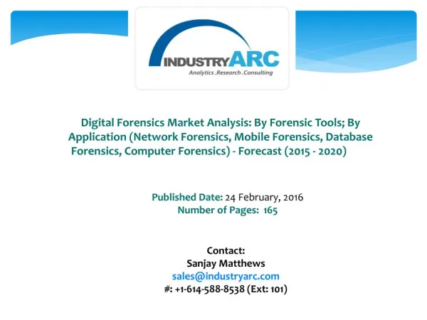 Digital Forensics Market: high demand for data recovery and forensic analysis for corporate or governmental purposes thr