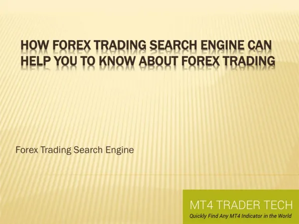 Authentic Forex Trading Search Engine