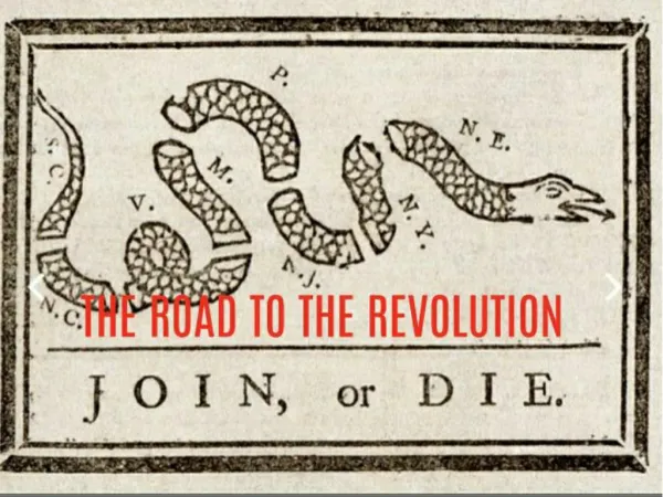 The Road to the Revolution