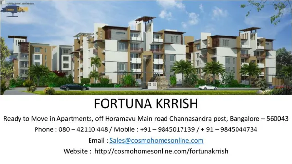 Fortuna Krrish - Ready to move in apartments in Horamavu