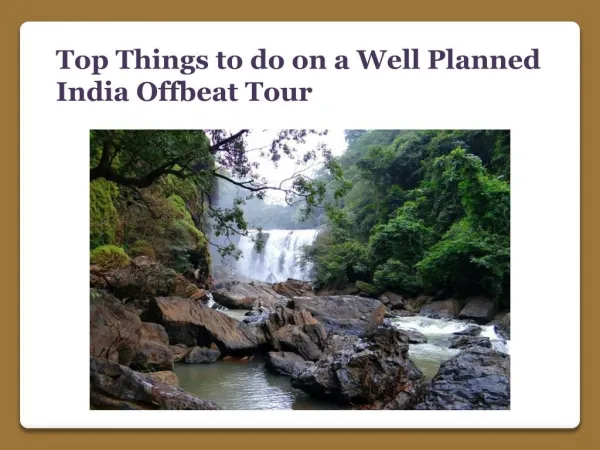 Well Planned India Offbeat Tour
