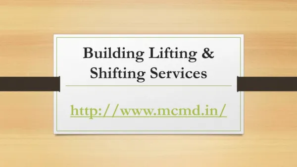 Building Lifting & Shifting Services