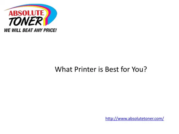 What Printer is Best for You