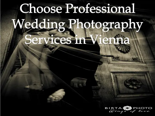 Choose Professional Wedding Photography Services in Vienna