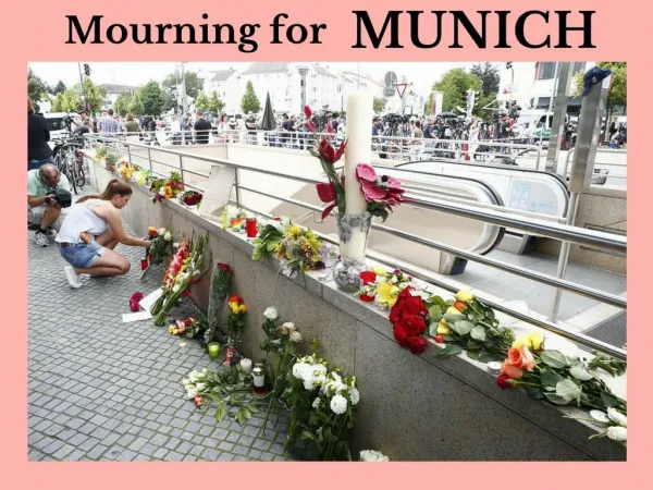 Mourning for Munich