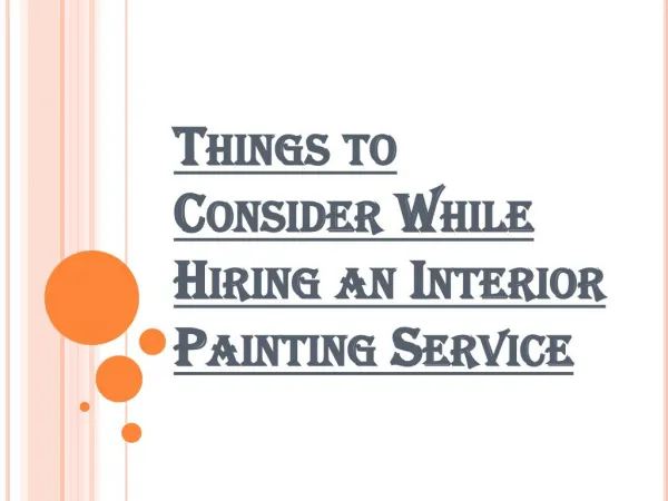 Consider Following Things Before Hiring an Interior Painting Service