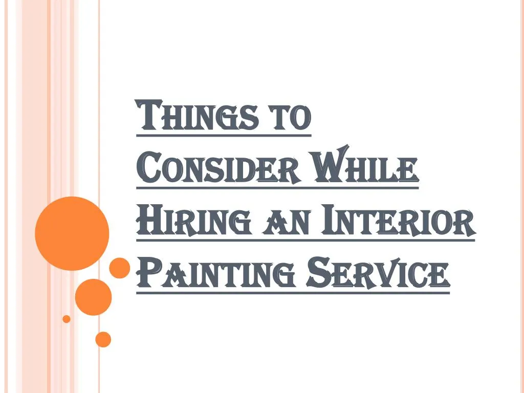 things to consider while hiring an interior painting service