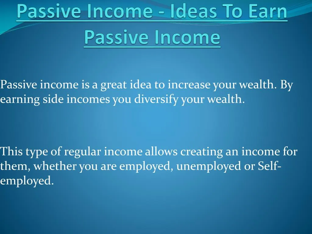 passive income ideas to earn passive income