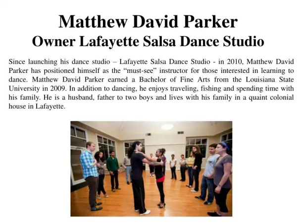 Matthew David Parker-Owner Lafayette Salsa Dance Studio