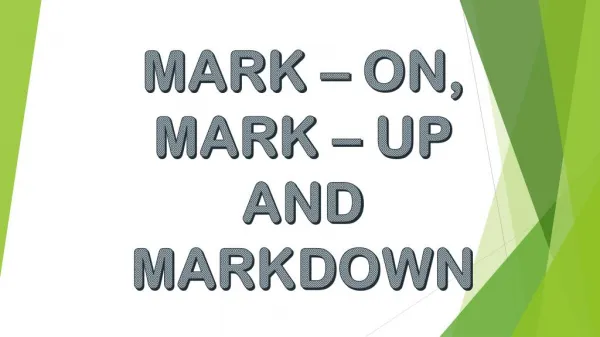 MARK-UP AND MARKDOWN