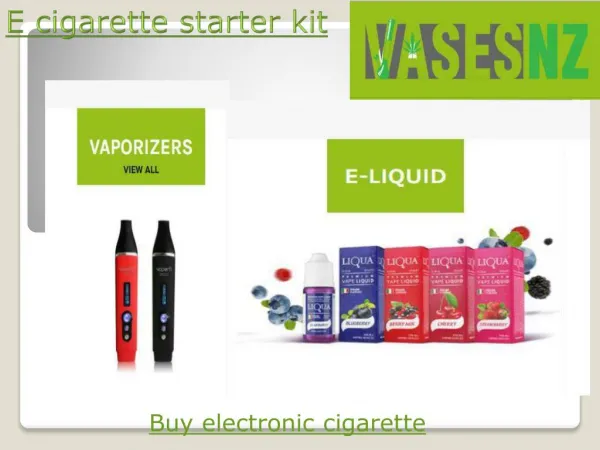 E cigarette starter kit