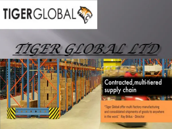 Tiger Global Ltd - china product sourcing