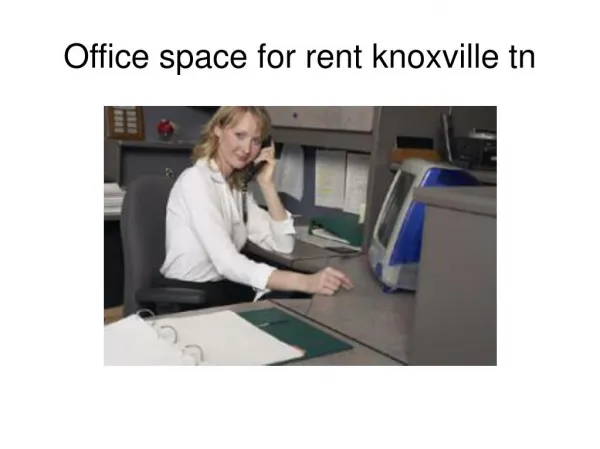 Office space for rent knoxville tn