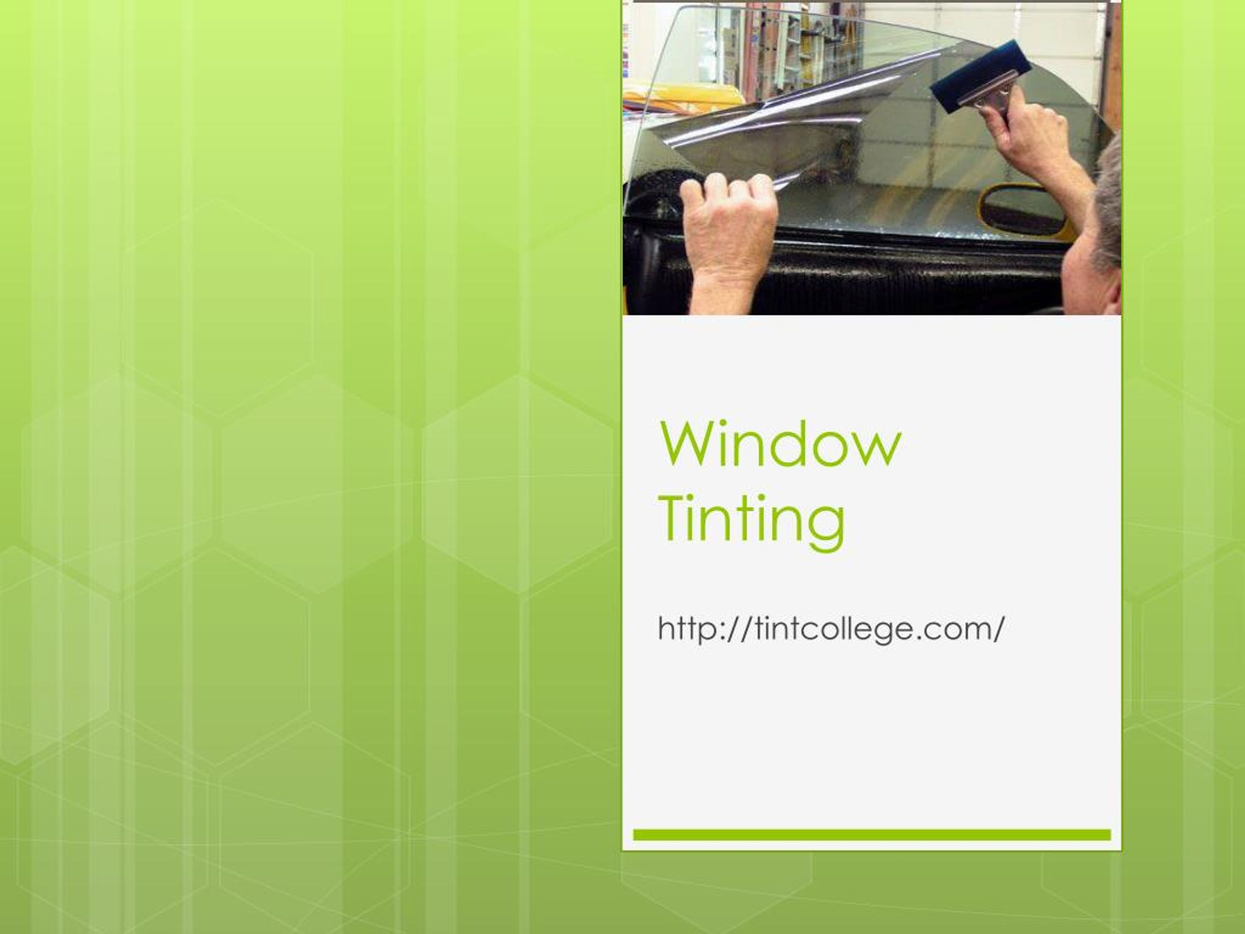 PPT - Window Tinting PowerPoint Presentation, free download - ID:7374111