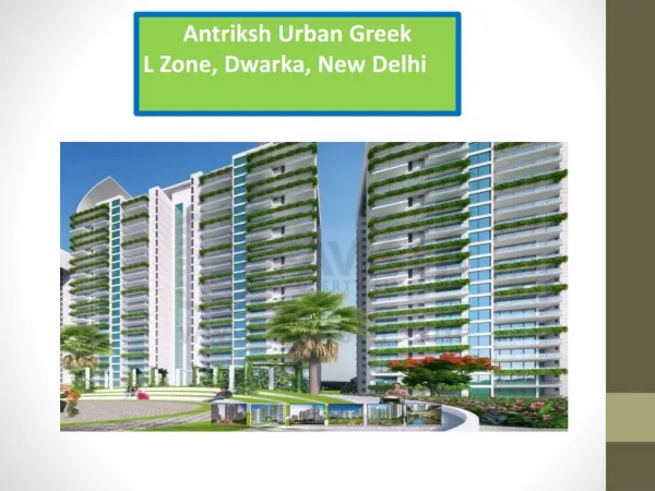AAntriksh Urban Greek Residential Projec