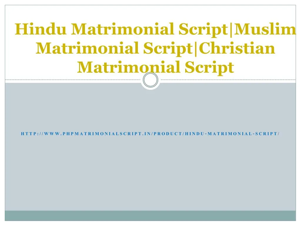 hindu matrimonial script muslim matrimonial script christian matrimonial script
