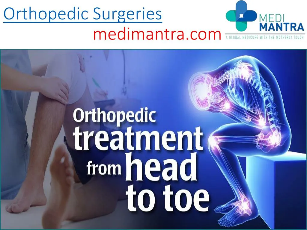 orthopedic surgeries medimantra com