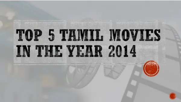 Top 5 Tamil Movies in the year 2014