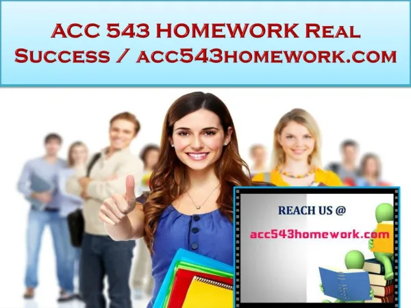 ACC 543 HOMEWORK Real Success / acc543homework.com