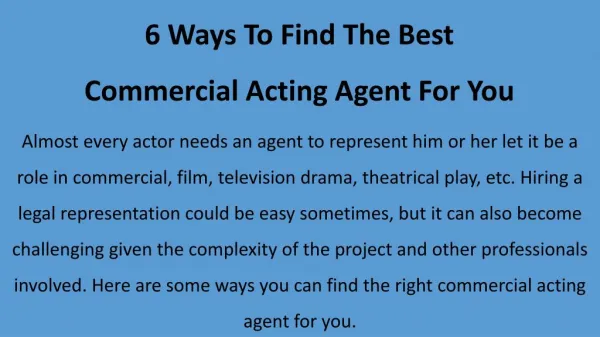 6 Ways To Find The Best Commercial Acting Agent For You