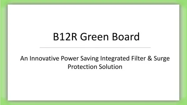 B12R Green Board