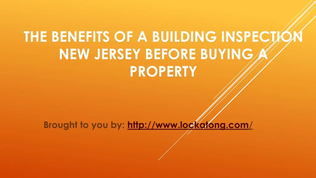 the benefits of a building inspection new jersey before buying a property