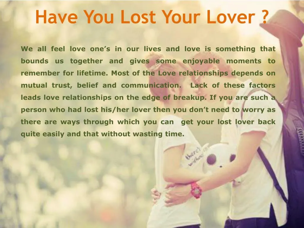 have you lost your lover