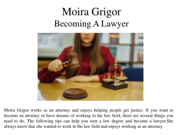 Moira Grigor - Becoming A Lawyer