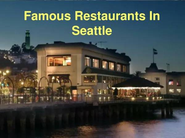 Famous Restaurants In Seattle